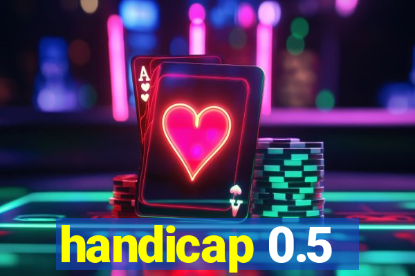 handicap 0.5-1